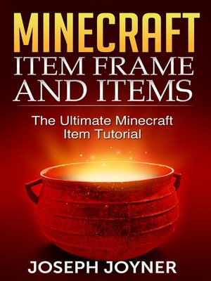 cover image of Minecraft Item Frame and Items